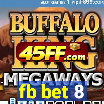 fb bet 8